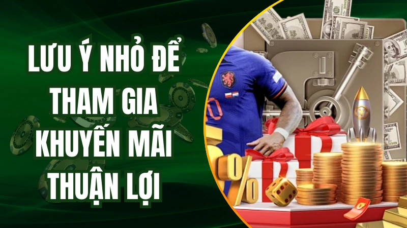 Lưu ý nhỏ để thuận lợi khi nhận khuyến mãi tại trang đá gà AE88